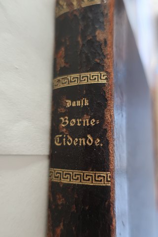 Dansk Børne-Tidende
2. Aargang 
1891
Redigeret af lærer S. Gundesen
Hovedkommissionærer: Lehmann & Stage. København
Sideantal: 400
Smukt indbundet
In gutem Stande