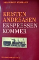 Niels Jørgen 
Andreasen: 
Kristen 
Andreasen. Der 
Express ...